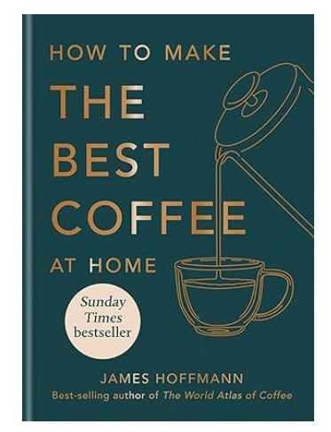 Livre How to Make the Best Coffee at Home France