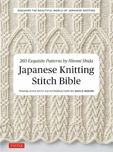 Japanese Knitting Stitch Bible Hitomi Shida 260 points japonais