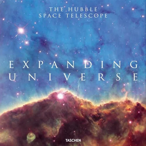 Expanding Universe The Hubble Space Telescope livre Taschen photos
