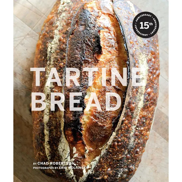 Tartine Bread livre Chad Robertson boulangerie au levain San Francisco