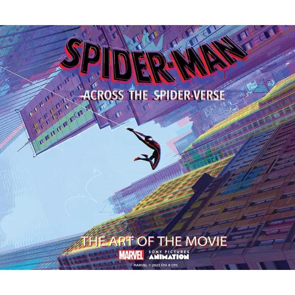 Spider-Man: Across the Spider-Verse — The Art of the Movie